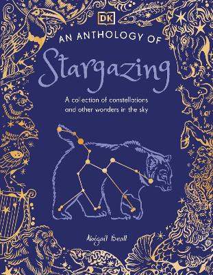 Anthology of Stargazing by DK
