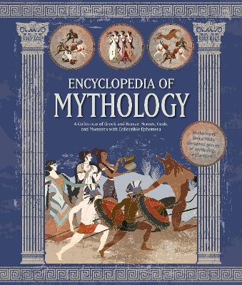 Encyclopedia of Mythology: A Collection of Greek and Roman Heroes