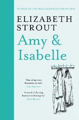 Amy & Isabelle by Elizabeth Strout ISBN:9781398532762