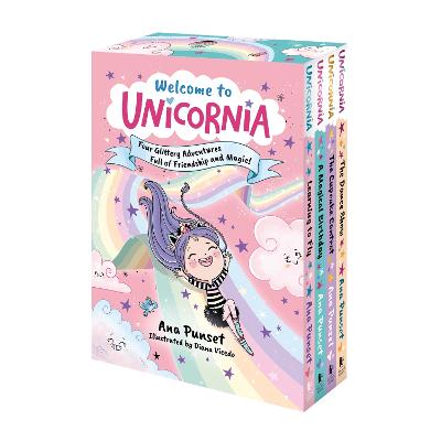 Welcome to Unicornia: Four Glittery Adventures Full of Friendship and Magic! by Ana Punset