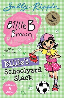Billie’s Schoolyard Stack by Sally Rippin
