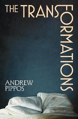 The Transformations by Andrew Pippos ISBN:9781761266393