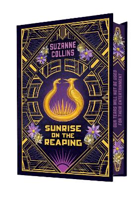 Sunrise on the Reaping: Collector’s Edition (A Hunger Games Novel) by Suzanne Collins