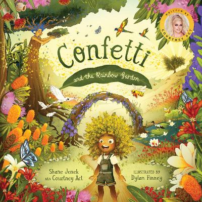 Confetti and the Rainbow Garden by Shane Jenek ISBN:9781763550735