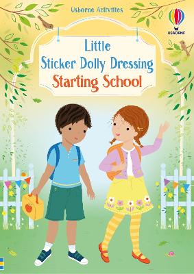 Little Sticker Dolly Dressing Starting School by Lizzie Mackay ISBN:9781805077459