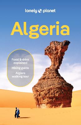 Lonely Planet Algeria by Lonely Planet