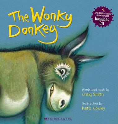 The Wonky Donkey (With Downloadable Song) by Craig Smith ISBN:9781869439262