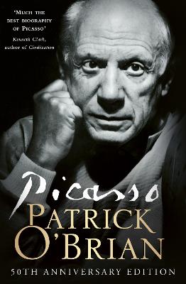 Picasso: A Biography by Patrick O'Brian ISBN:9780008529949