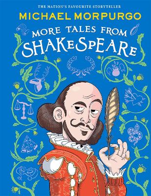 MORE TALES FROM SHAKESPEARE by Michael Morpurgo ISBN:9780008710996