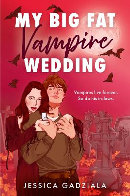 My Big Fat Vampire Wedding by Jessica Gadziala ISBN:9780008762285