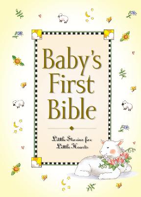 Baby’s First Bible by Melody Carlson