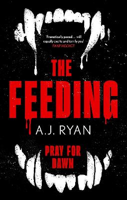 The Feeding by A.J. Ryan ISBN:9780356526423