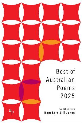 Best of Australian Poems 2025 by Nam Le ISBN:9780992318963