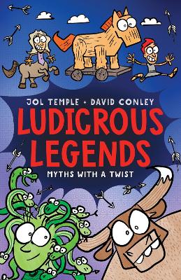 Ludicrous Legends by Jol Temple