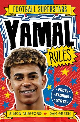 Football Superstars: Football Superstars: Yamal Rules by Simon Mugford ISBN:9781804538913