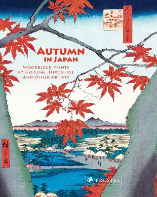 Autumn in Japan: Woodblock Prints by Hokusai
