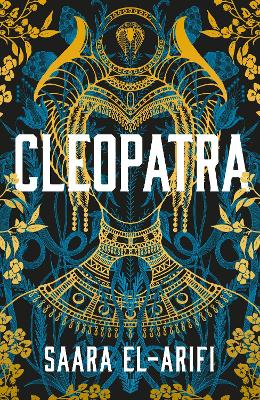 Cleopatra by Saara El-Arifi ISBN:9780008697228