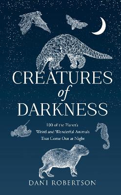 Creatures of Darkness by Dani Robertson