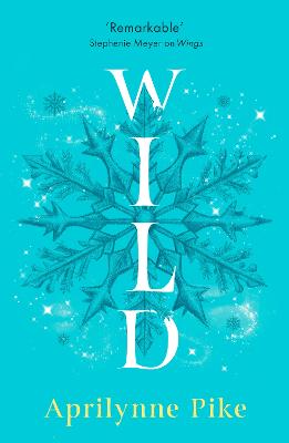 Wild by Aprilynne Pike