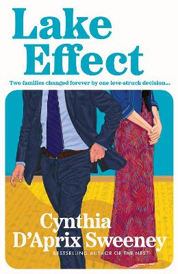 Lake Effect by Cynthia D’Aprix Sweeney