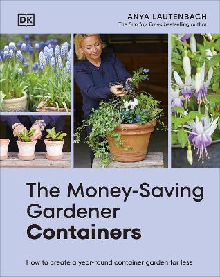 Money-Saving Gardener Containers by Anya Lautenbach
