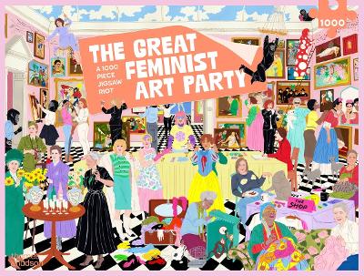 The Great Feminist Art Party: A 1000 Piece Jigsaw Riot by Lydia Miller ISBN:9780500421376