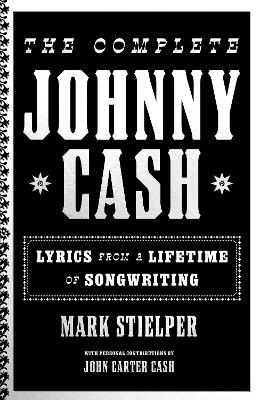 Complete Johnny Cash by Johnny Carter Cash