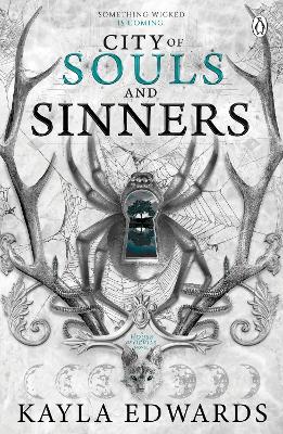 City of Souls and Sinners by Kayla Edwards
