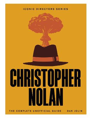 Christopher Nolan by Dan Jolin ISBN:9781529444612