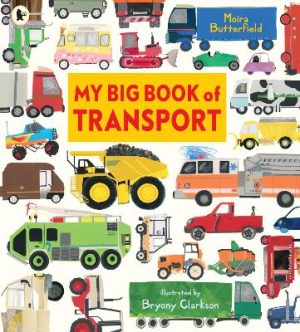 My Big Book of Transport: Find out about cars
