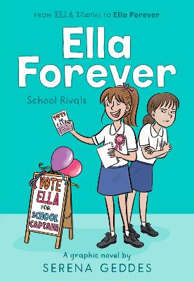 School Rivals (Ella Forever #1) by Serena Geddes