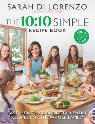 The 10:10 Simple Recipe Book: Fast