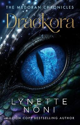 Draekora by Lynette Noni