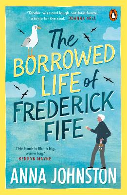 Borrowed Life of Frederick Fife by Anna Johnston