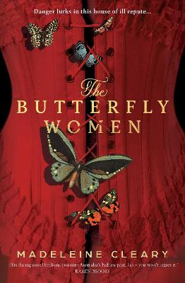 The Butterfly Women by Madeleine Cleary ISBN:9781761639890