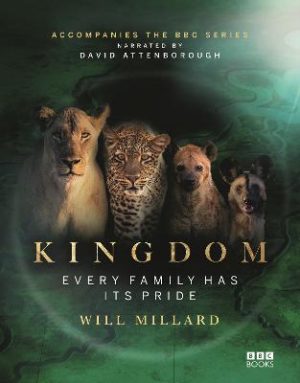 Kingdom: Every family has its pride by Will Millard ISBN:9781785949760