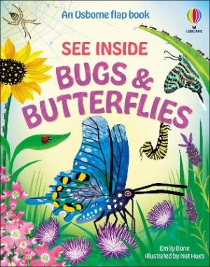 See Inside Bugs and Butterflies by Emily Bone ISBN:9781836044420