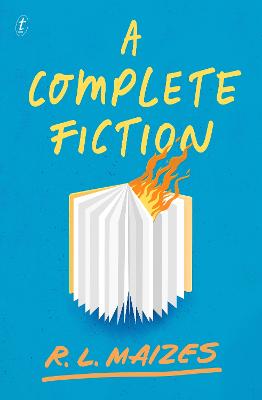 A Complete Fiction by R. L. Maizes ISBN:9781923058699