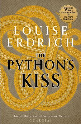 Python’s Kiss by Louise Erdrich