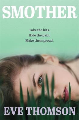 Smother by Eve Thomson