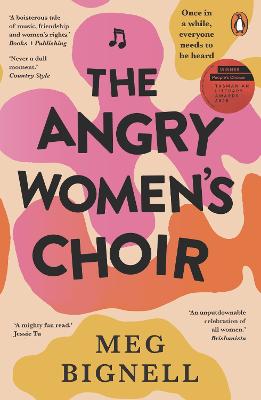 Angry Women’s Choir by Meg Bignell