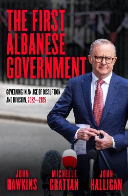 The First Albanese Government by Michelle Grattan