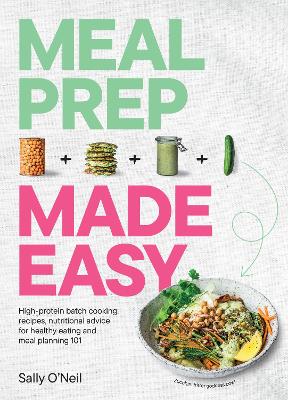Meal Prep Made Easy by Sally O’Neil