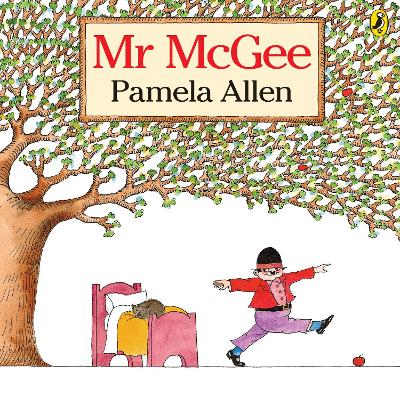 Mr Mcgee by Pamela Allen ISBN:9781761621123