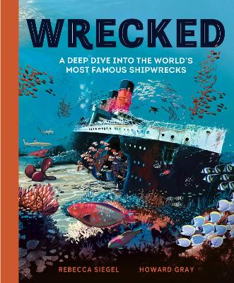 Wrecked by Rebecca Siegel