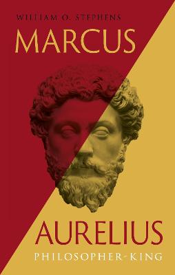 Marcus Aurelius by Prof. William O. Stephens