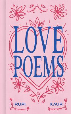 Love Poems by Rupi Kaur ISBN:9798881606343