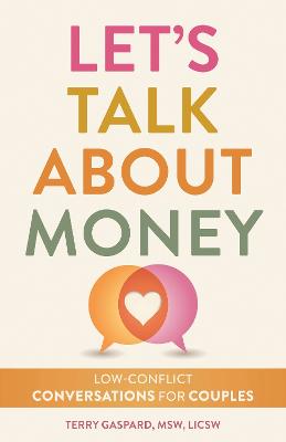 Let’s Talk About Money by Terry Gaspard