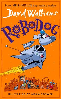 Robodog by David Walliams ISBN:9780008581435
