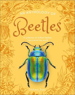 Anthology of Beetles by Richard Jones